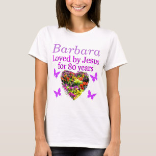 PERSONALIZED LOVED BY JESUS 80TH BIRTHDAY T SHIRT