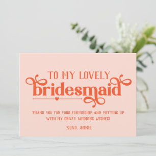 Personalized Lovely Bridesmaid Wedding Day Card
