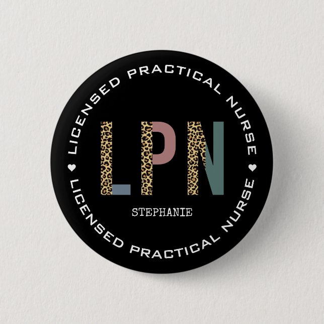 Personalized LPN Licensed Practical Nurse 2 Inch Round Button (Front)
