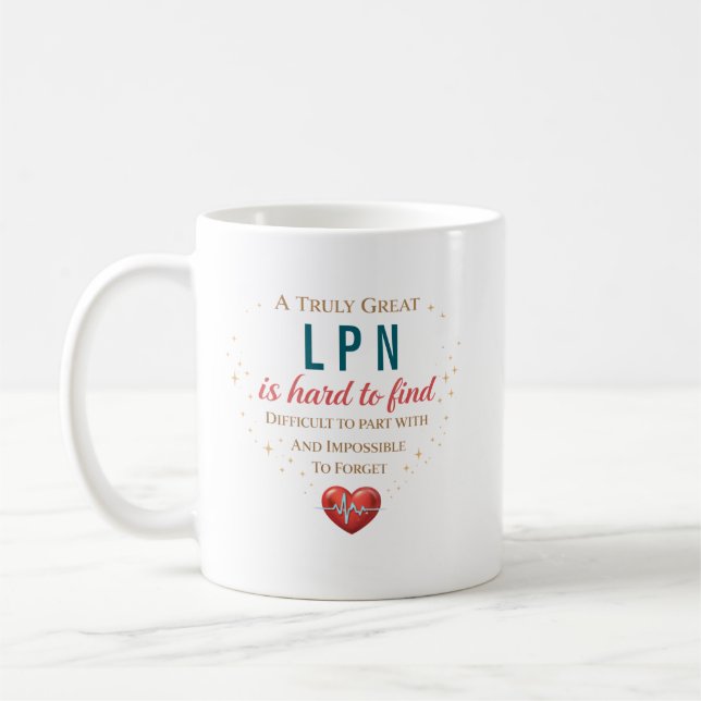 Personalized LPN Nurse Appreciation Quote Coffee Mug (Left)