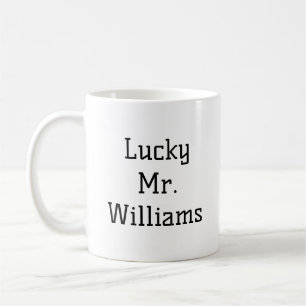 Personalized Lucky Mr Gift for Fiance Funny Custom Coffee Mug
