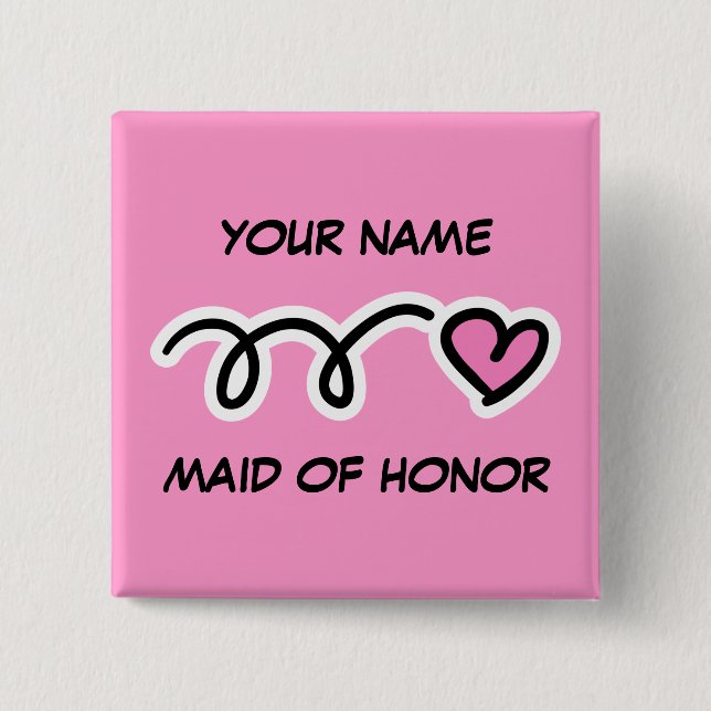 Personalized Maid Of Honour Button With Cute Heart (Front)