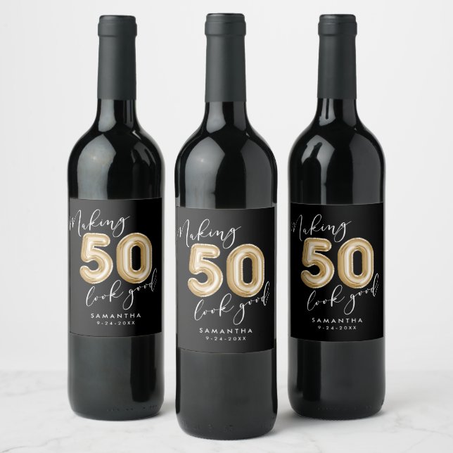 Personalized Making 50 Look Good Birthday Party Wine Label (Bottles)