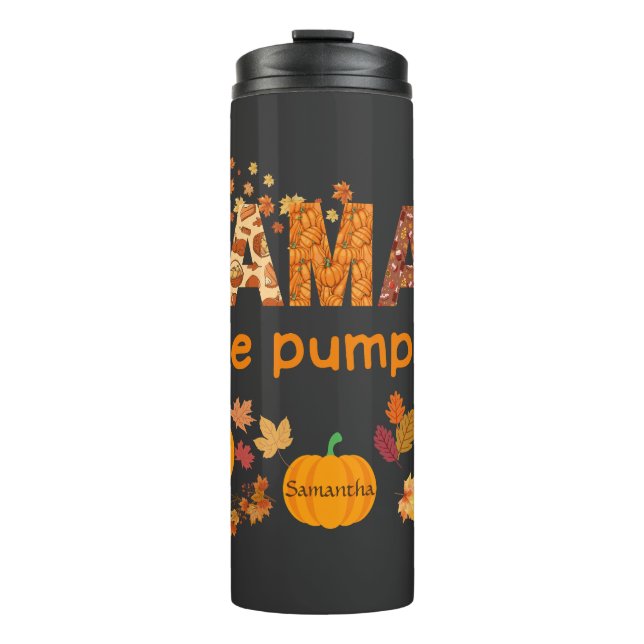 Personalized Mama's Little Pumpkins Cute Fall Mom Thermal Tumbler (Front)