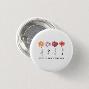Personalized Mama's Love Blooms 1 Inch Round Button
