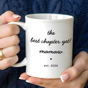 Personalized Mamaw Mug Best Chapter Yet