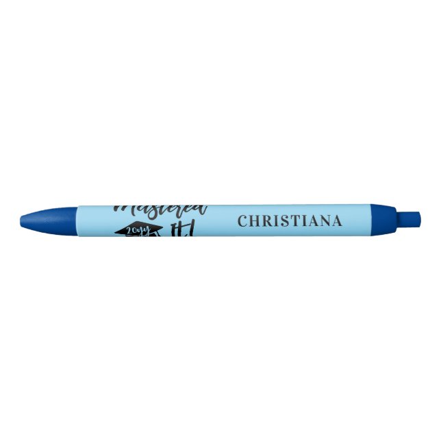 Personalized Masters Degree Graduation Mastered It Black Ink Pen (Front)