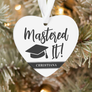 Personalized Masters Degree Graduation Mastered It Ornament