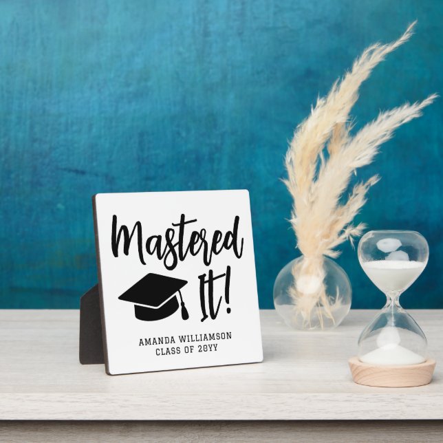 Personalized Masters Degree Graduation Mastered It Plaque (Insitu)