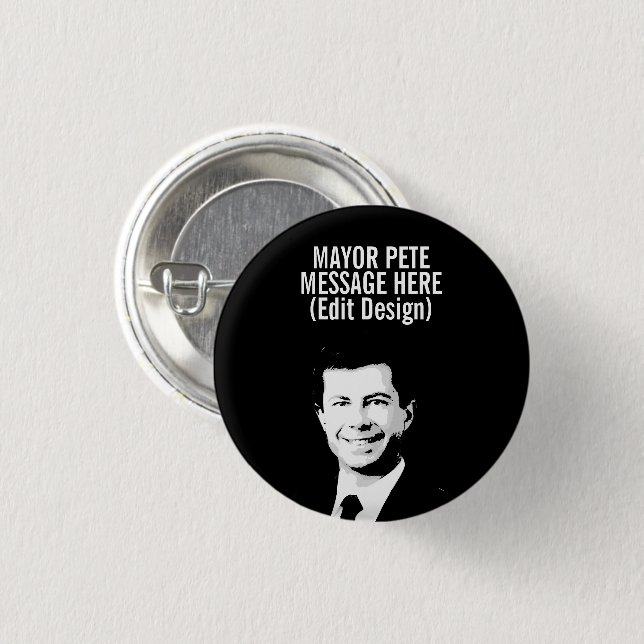 Personalized Mayor Pete 1 Inch Round Button (Front & Back)