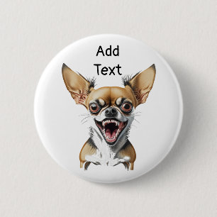 Personalized Mean Chihuahua   Funny Dogs 2 Inch Round Button
