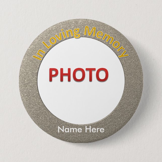 Personalized Memorial Photo 3 Inch Round Button (Front)