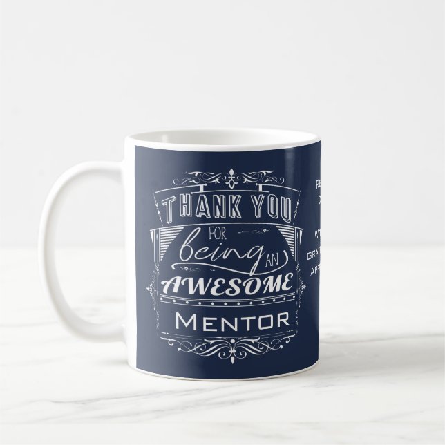 Personalized Mentor Appreciation Thank You Gift Coffee Mug (Left)