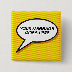 Personalized Message Comic Book Speech Bubble 2 Inch Square Button