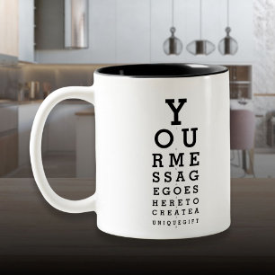 Personalized Message Fun Optician Chart  Two-Tone Coffee Mug