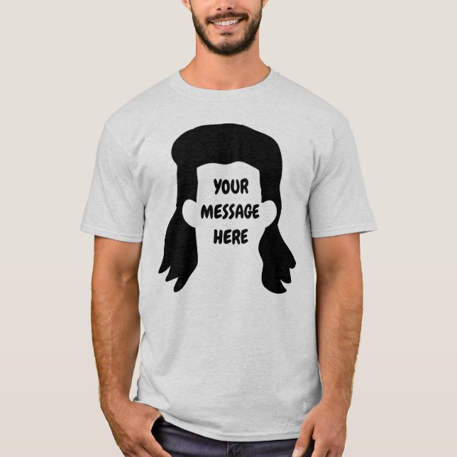 Personalized Message Funny Mullet Graphic T-Shirt (Front)