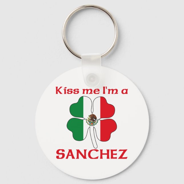 Personalized Mexican Kiss Me I'm Sanchez Keychain (Front)