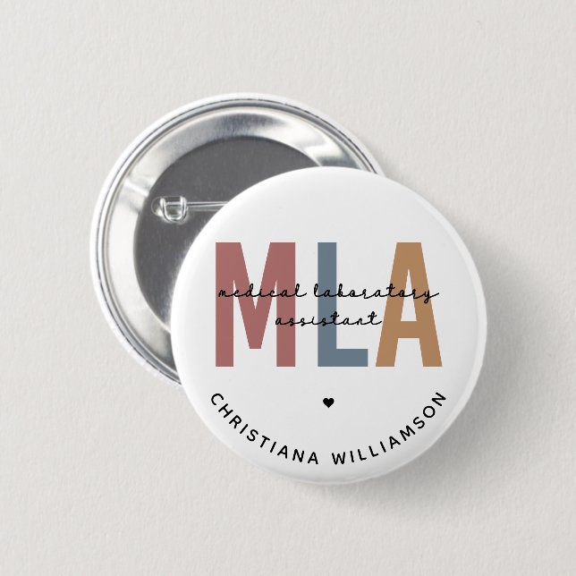 Personalized MLA Medical Laboratory Assistant 2 Inch Round Button (Front & Back)