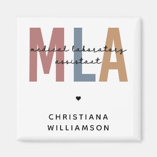 Personalized MLA Medical Laboratory Assistant Magnet
