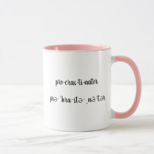 Personalized Modern and Funny Procrastinator Mug