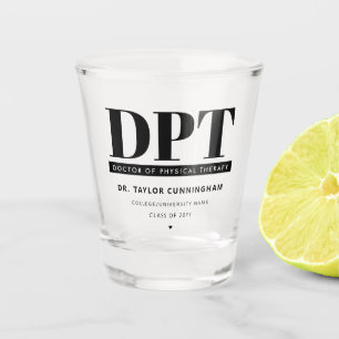 Personalized Modern DPT Doctor of Physical Therapy Shot Glass