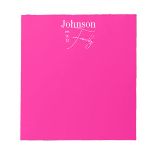 Personalized Modern Family Name Hot Pink Notepad