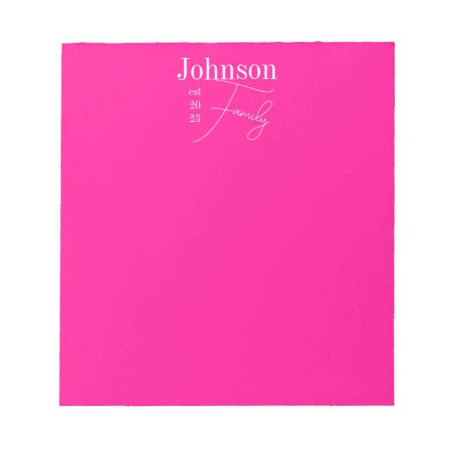 Personalized Modern Family Name Hot Pink Notepad (Front)