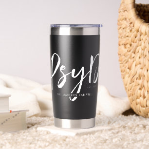Personalized Modern PsyD Doctor of Psychology Insulated Tumbler