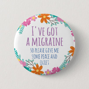 PERSONALIZED MOM HAS A MIGRAINE 2 INCH ROUND BUTTON