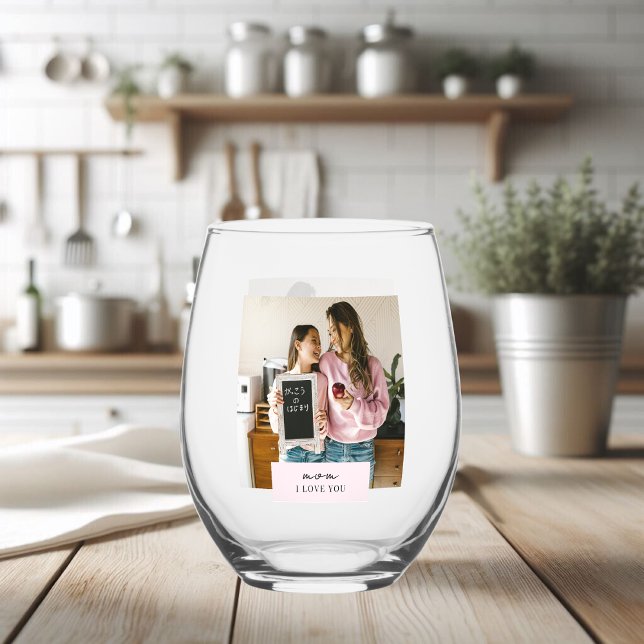 Personalized Mom I Love You Photo  Stemless Wine Glass (Creator Uploaded)