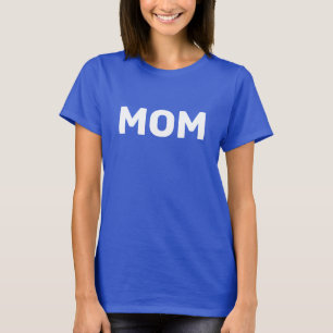 Personalized Mom Text  T-Shirt