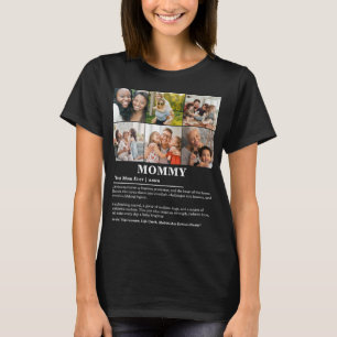 Personalized Mommy Definition 6 Photo Collage T-Shirt