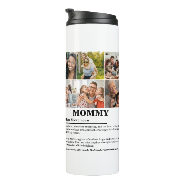 Personalized Mommy Definition 6 Photo Collage Thermal Tumbler (Rotated Right)