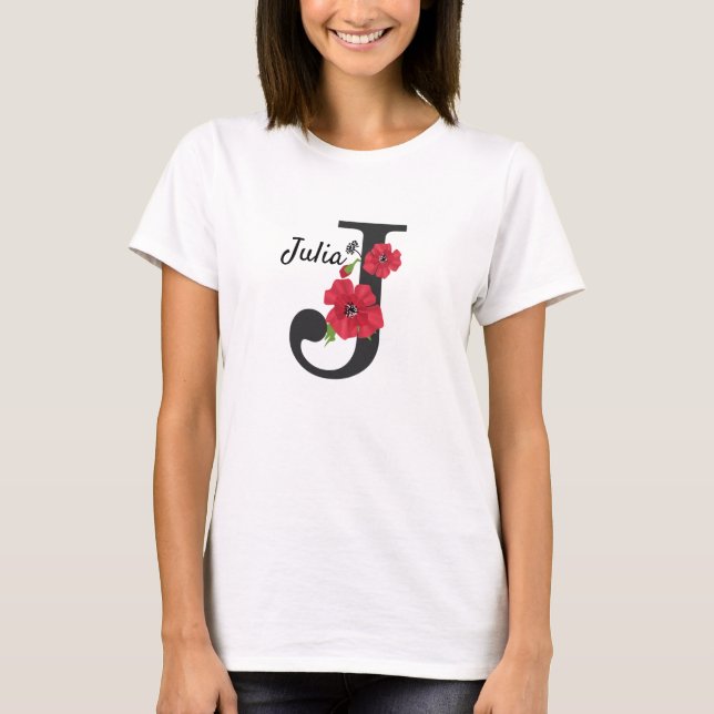 Personalized monogram editable J text red flower f T-Shirt (Front)
