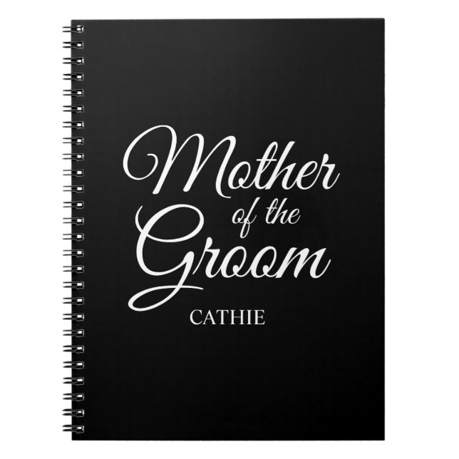 Personalized Mother of the Groom Black and White Notebook (Front)