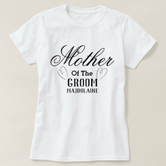 Personalized mother of the Groom T-Shirt