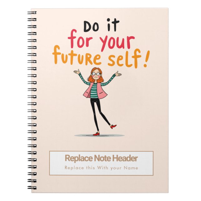 Personalized Motivational Notebook (Front)