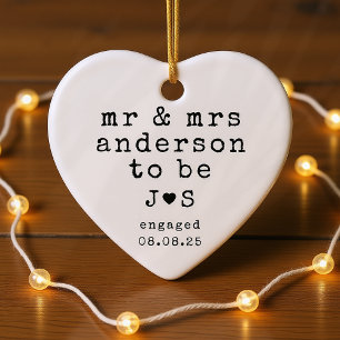 Personalized Mr & Mrs Typography Engaged Ceramic Ornament