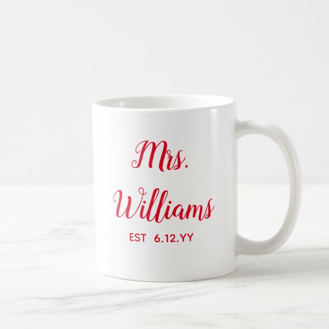 Personalized Mrs Est Your Date Bride Gift Custom  Coffee Mug (Right)
