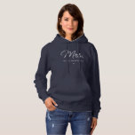 Personalized Mrs. Modern Elegant Script Newlywed Hoodie<br><div class="desc">Personalized Mrs. Modern Elegant Script Newlywed New Couple Wedding Gifts!</div>