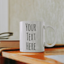 Personalized Mugs | Add Your Own Text