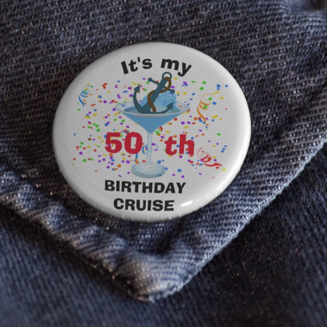 Personalized My Birthday Cruise Cocktail Anchor  4 Inch Round Button (Creator Uploaded)