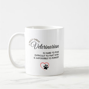Personalized Name - A Truly Great Veterinarian  Coffee Mug