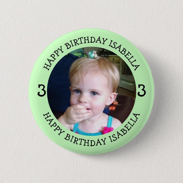 Personalized Name, Age and Photo Birthday   2 Inch Round Button (Front)