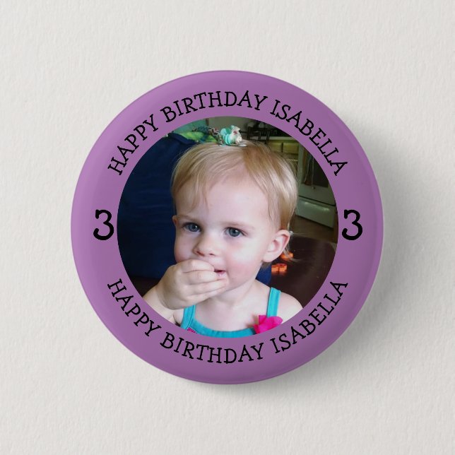 Personalized Name, Age and Photo Birthday   2 Inch Round Button (Front)