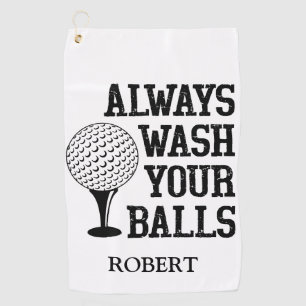 Personalized Name Always Wash Your Balls Funny Golf Towel