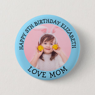 Personalized Name and Photo Birthday Mom 2 Inch Round Button