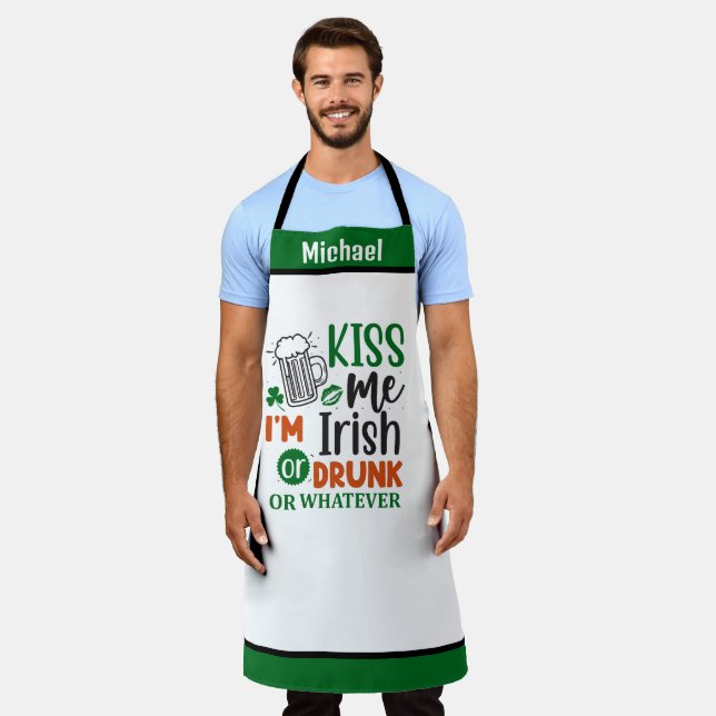 Personalized Name Aprons, Kiss Me I'm Irish Drunk Apron (Worn)