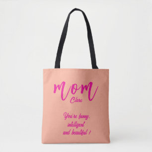 Personalized name best Mom ever  ROSE PINK Tote Bag