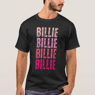Personalized Name Billie I Love Billie T-Shirt